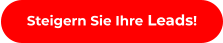 Steigern Sie Ihre Leads!